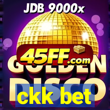 ckk bet